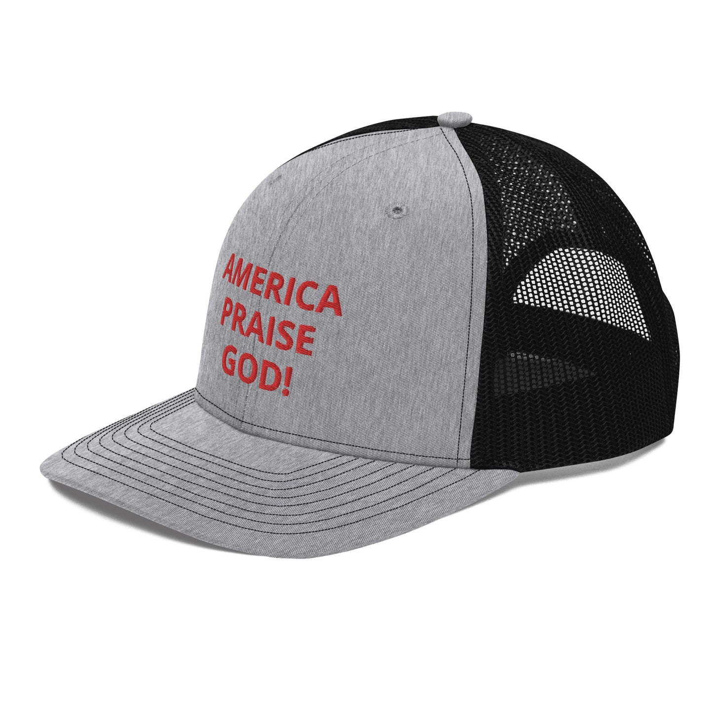 America Praise God! Trucker Cap - Red Text