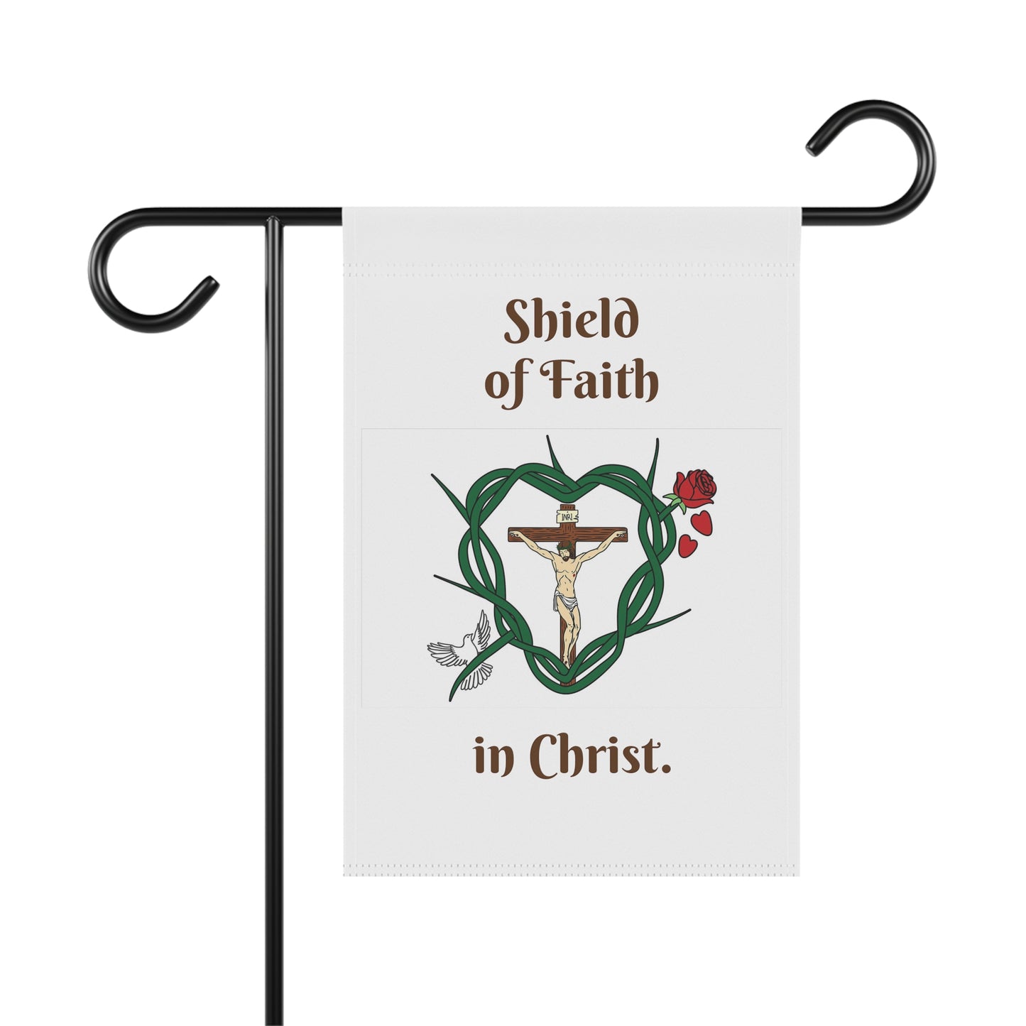 Our Shield of Faith in Christ. Garden & House Banner