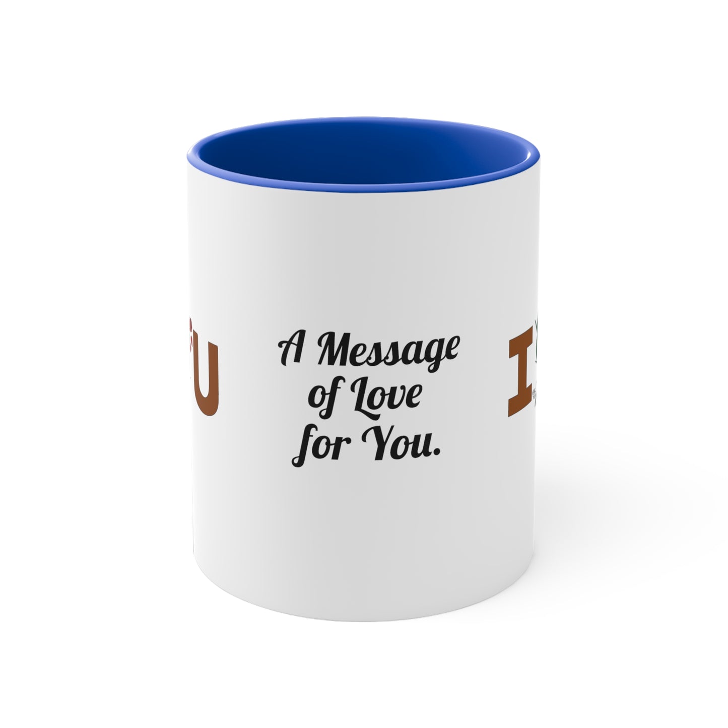 A Message of Love & Title, Two-Tone 11oz Accent Mug