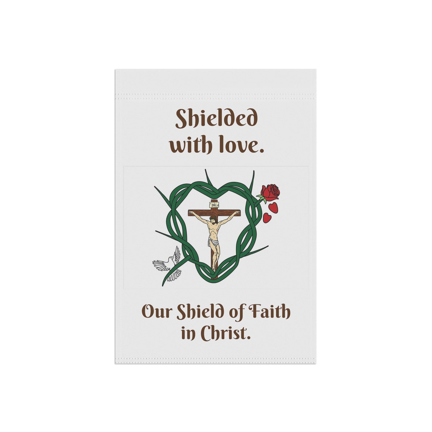 Shielded with love. Garden & House Banner