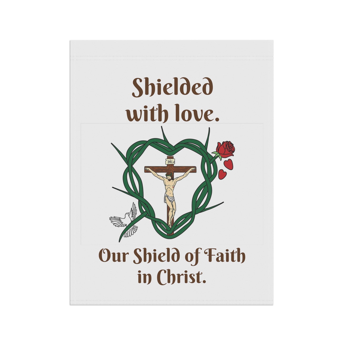 Shielded with love. Garden & House Banner