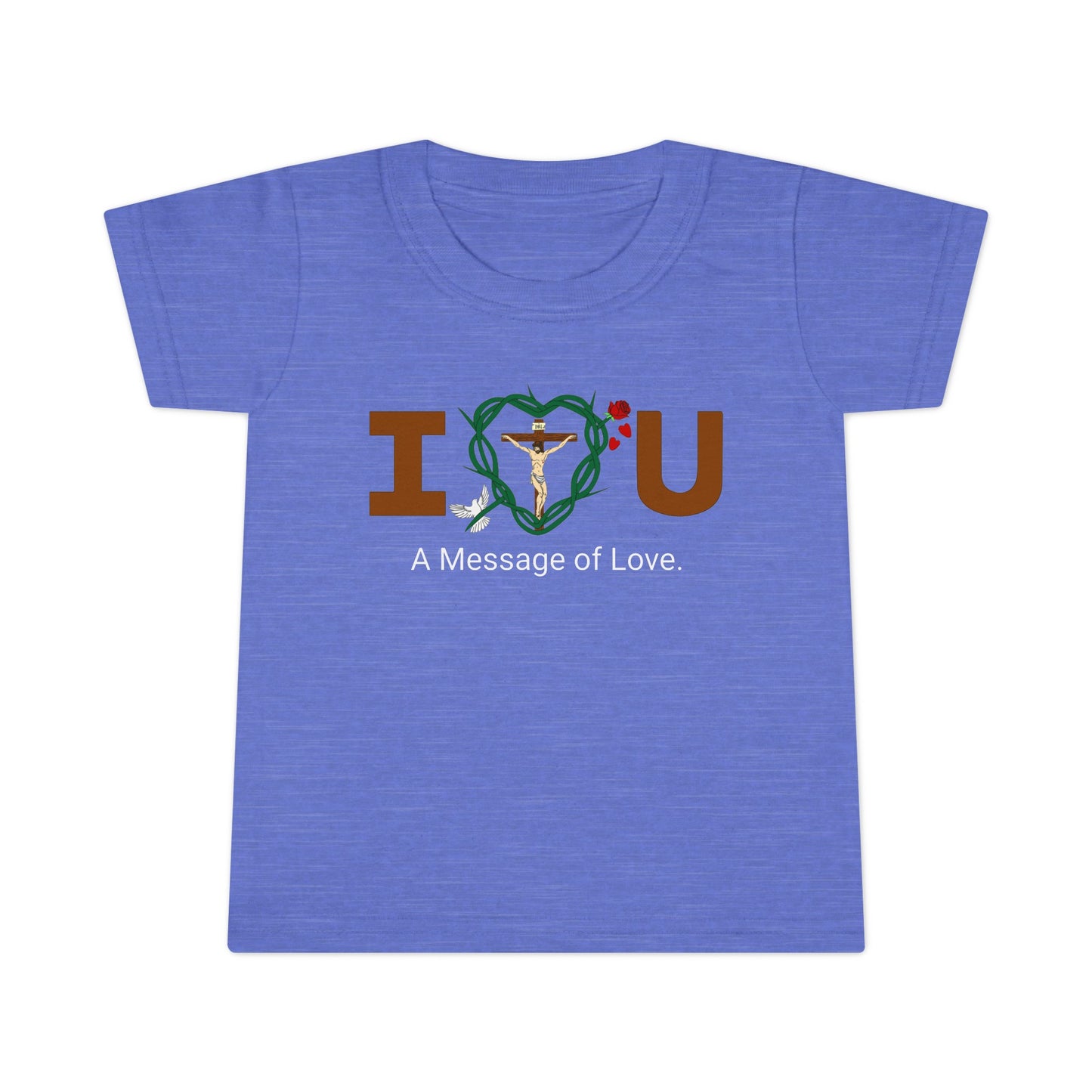 A Message of Love WWT Toddler T-shirt