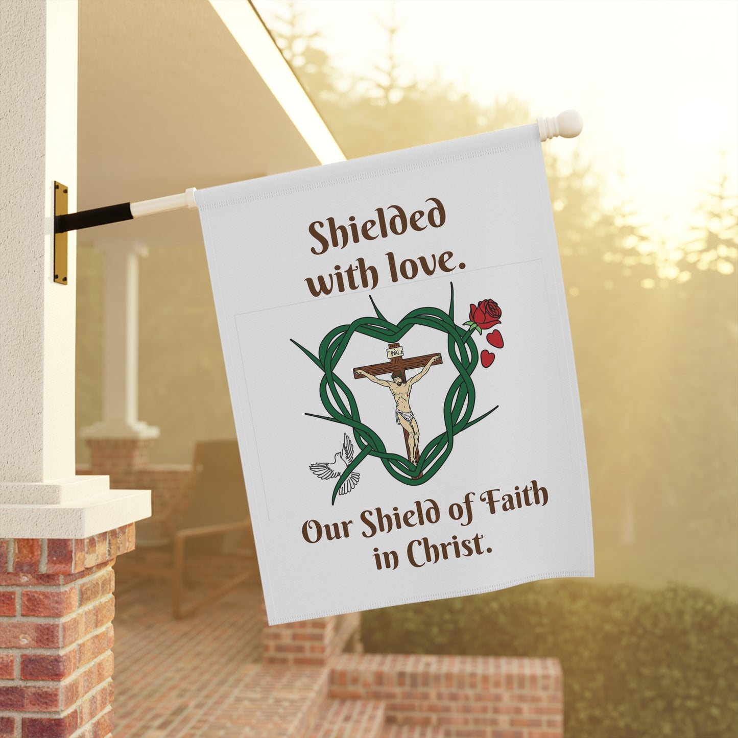 Shielded with love. Garden & House Banner