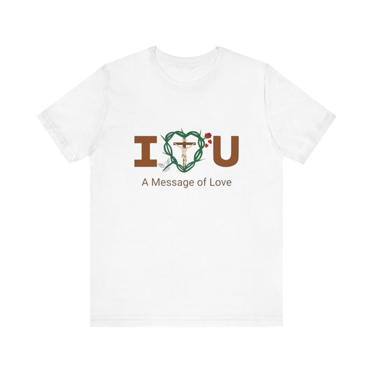 Message of Love, WT Adult Unisex Jersey Short Sleeve Tee