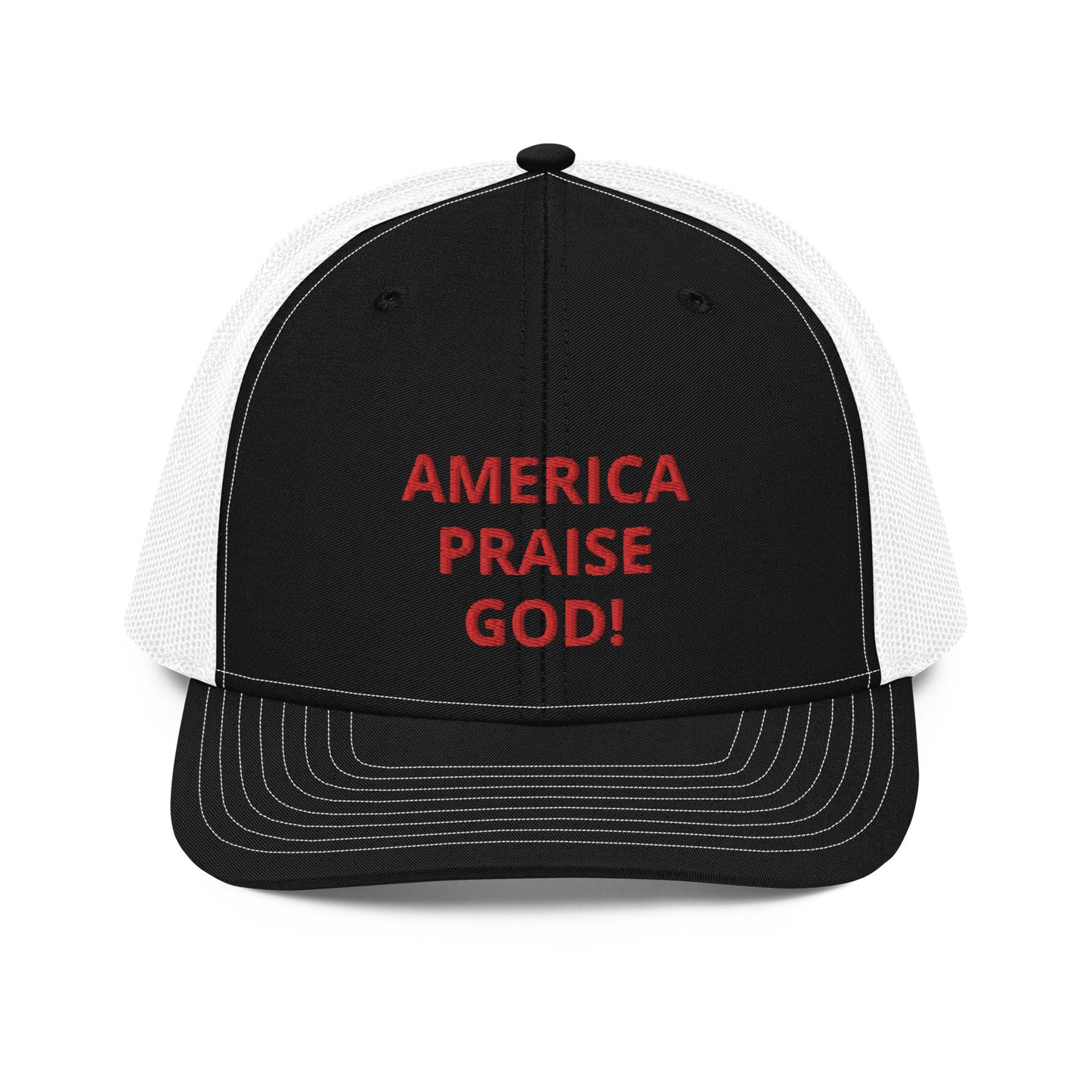 America Praise God! Trucker Cap - Red Text