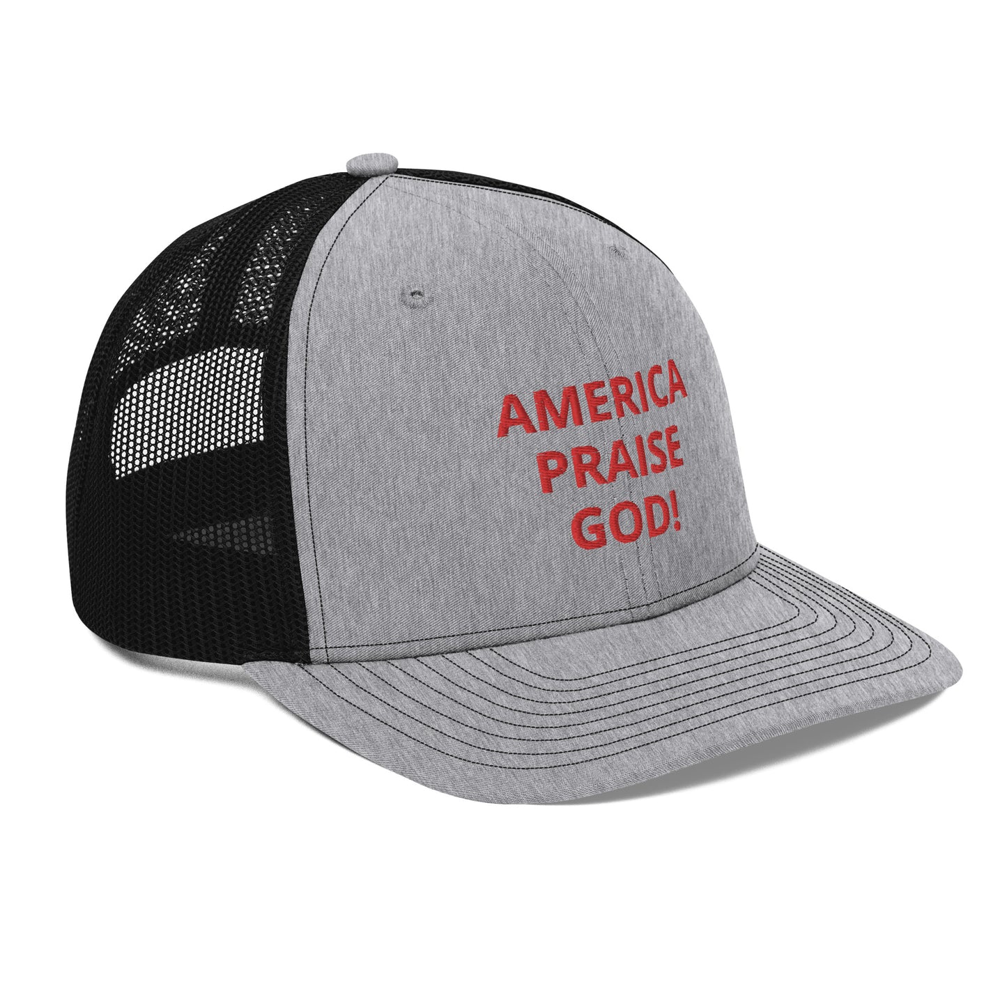 America Praise God! Trucker Cap - Red Text