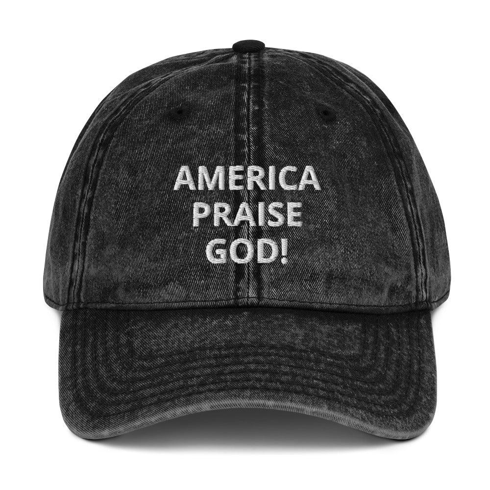 America Praise God, Vintage Cotton Twill Cap