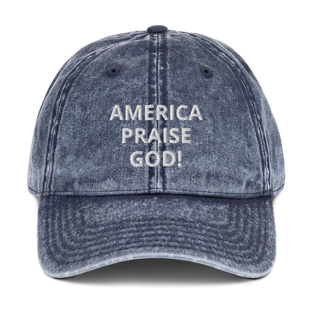 America Praise God, Vintage Cotton Twill Cap